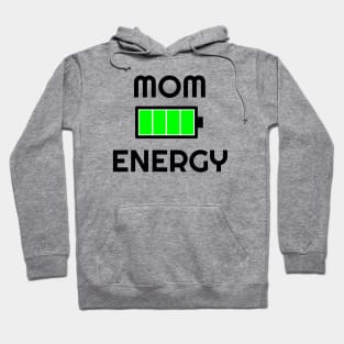 Mom Energy Full Hoodie